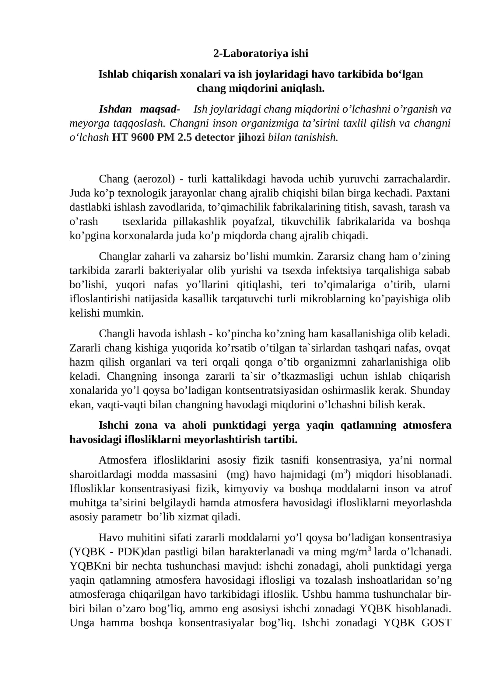 Ishlab chiqarish xonalari va ish joylaridagi havo tarkibida bo‘lgan chang miqdorini aniqlash. 1