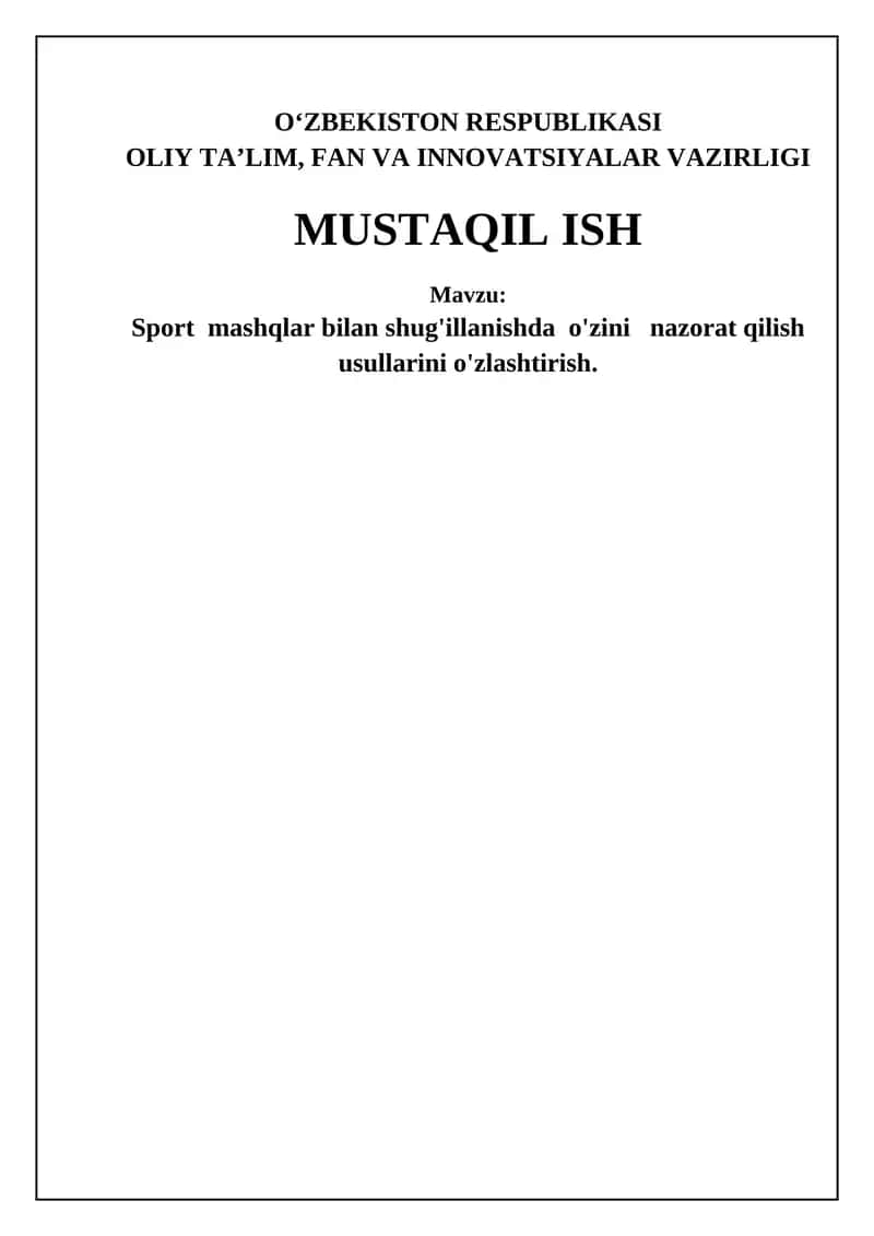 Sport mashqlar bilan shug'illanishda o'zini nazorat qilish usullarini o'zlashtirish 1