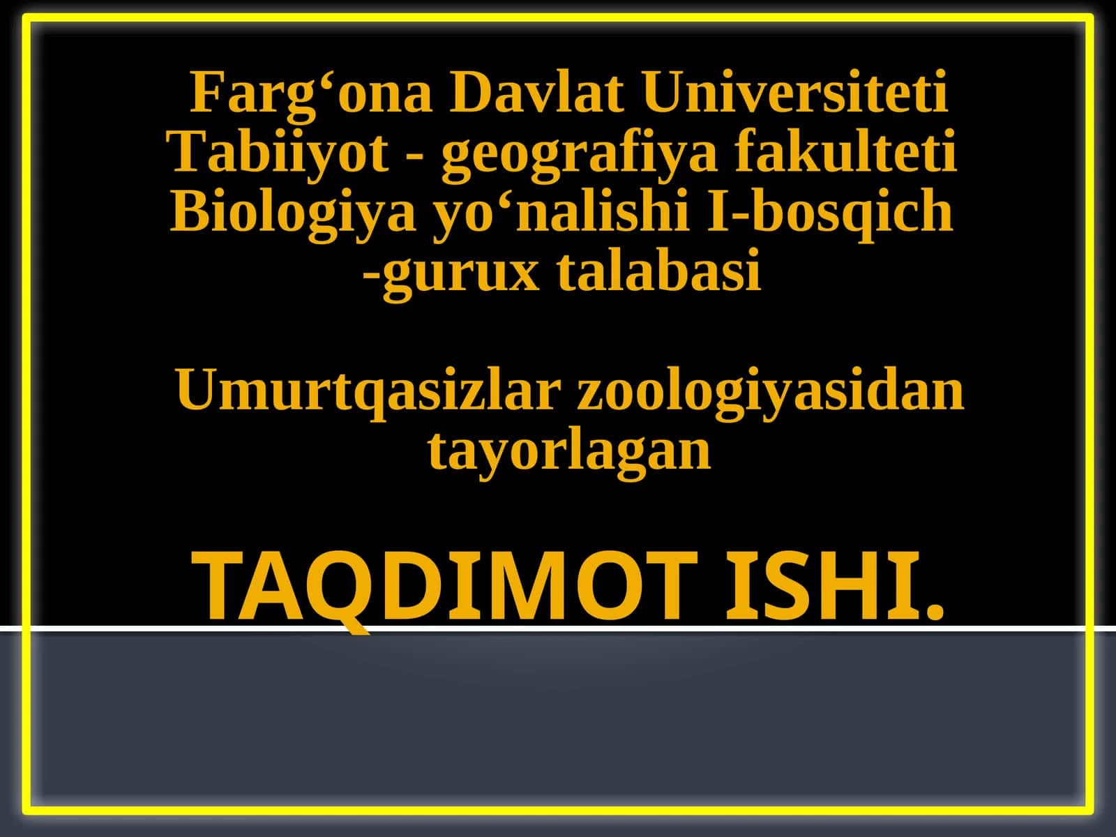 Umurtqasizlar zoologiyasidan tayorlagan taqdimot 1