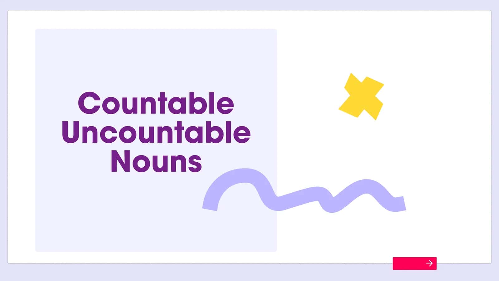 COUNTABLE NOUNS 1