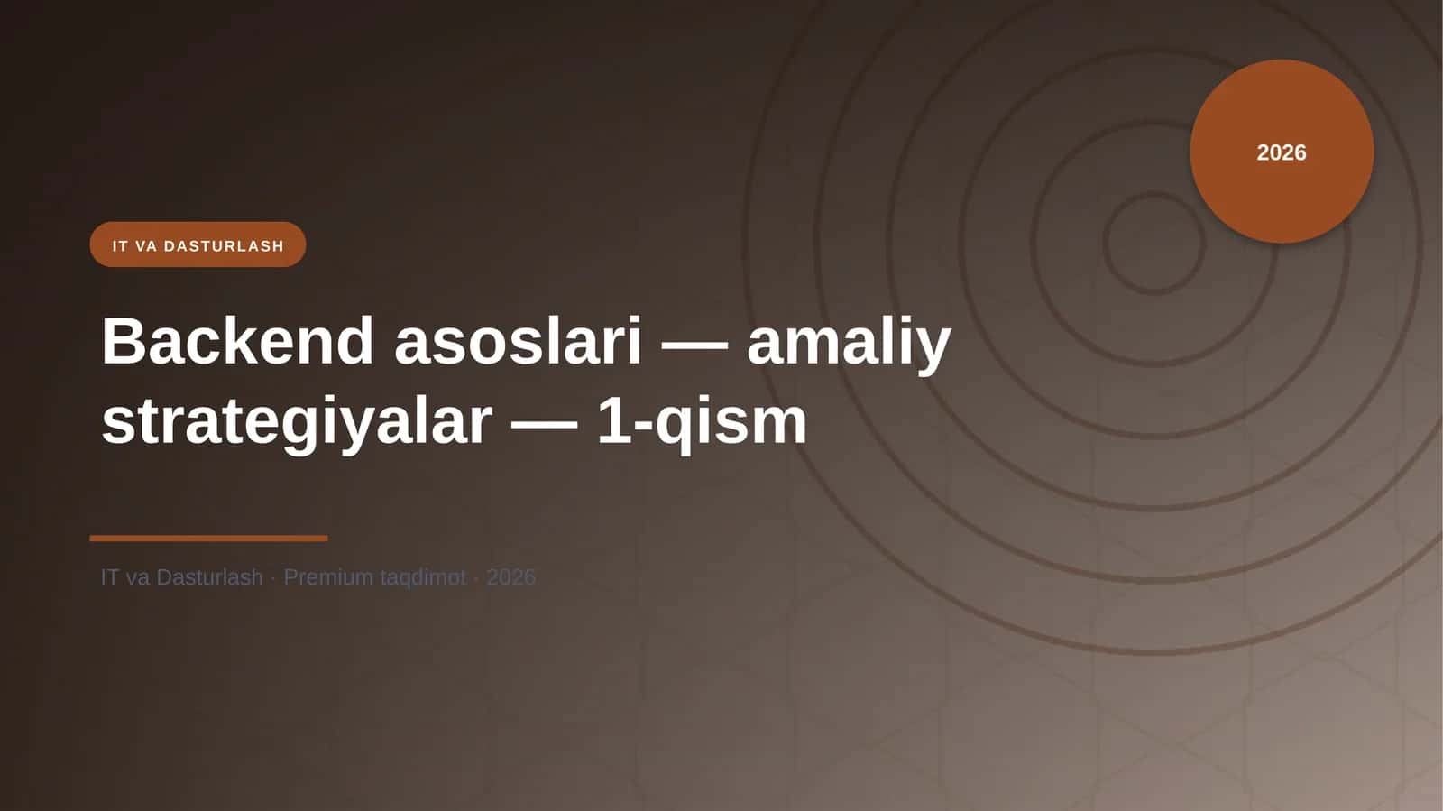 Backend asoslari — amaliy strategiyalar — 1-qism 1