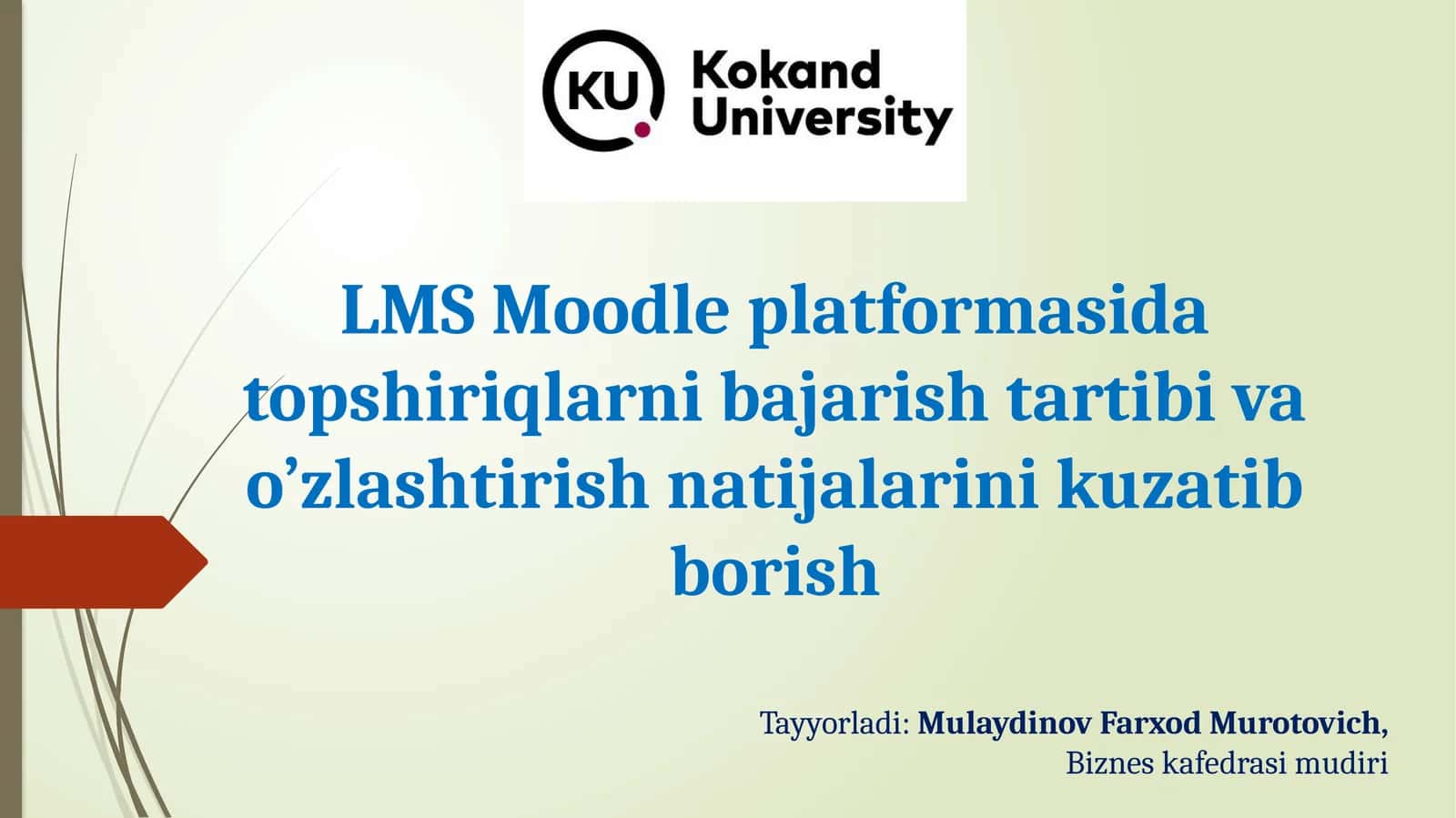 LMS Moodle platformasida topshiriqlarni bajarish tartibi va o’zlashtirish natijalarini kuzatib borish 1