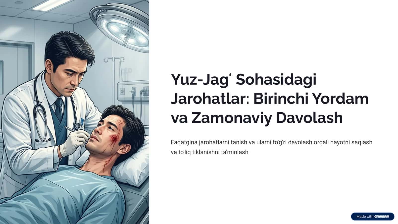 Yuz-Jagʻ Sohasidagi Jarohatlar: Birinchi Yordam va Zamonaviy Davolash 1