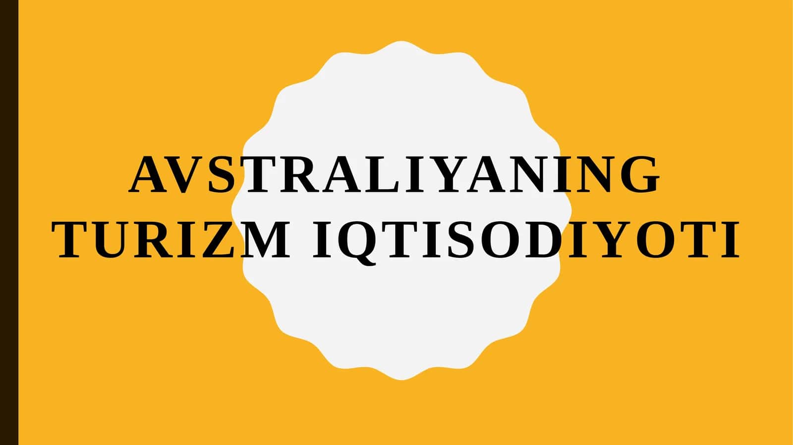 AVSTRALIYANING TURIZMI, QTISODIYOTI 1