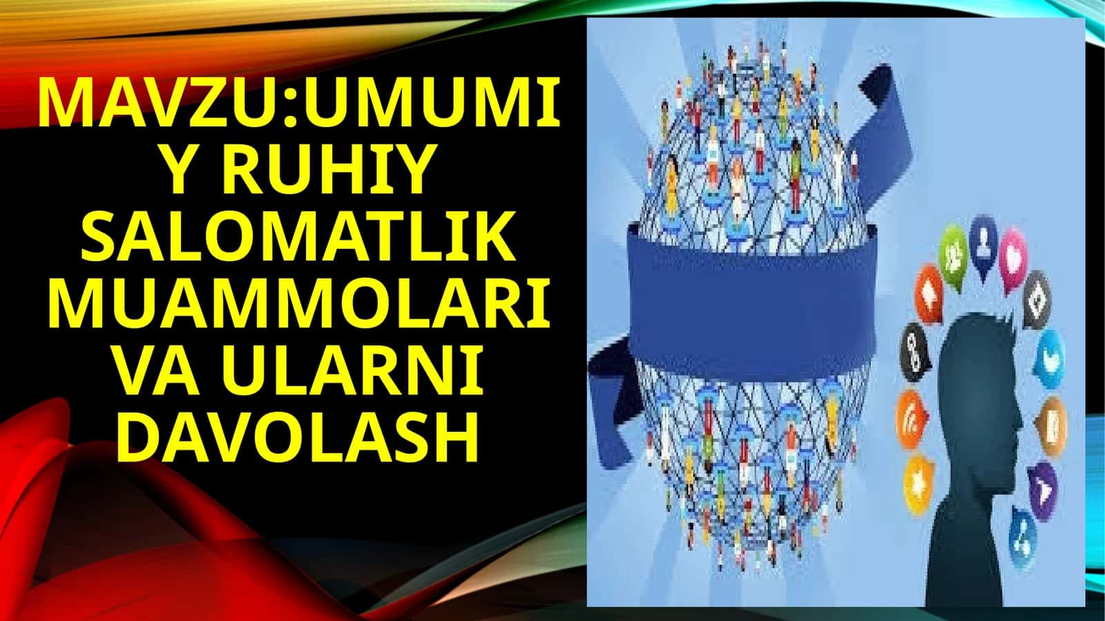 Umumiy ruhiy salomatlik muammolari va ularni davolash 1