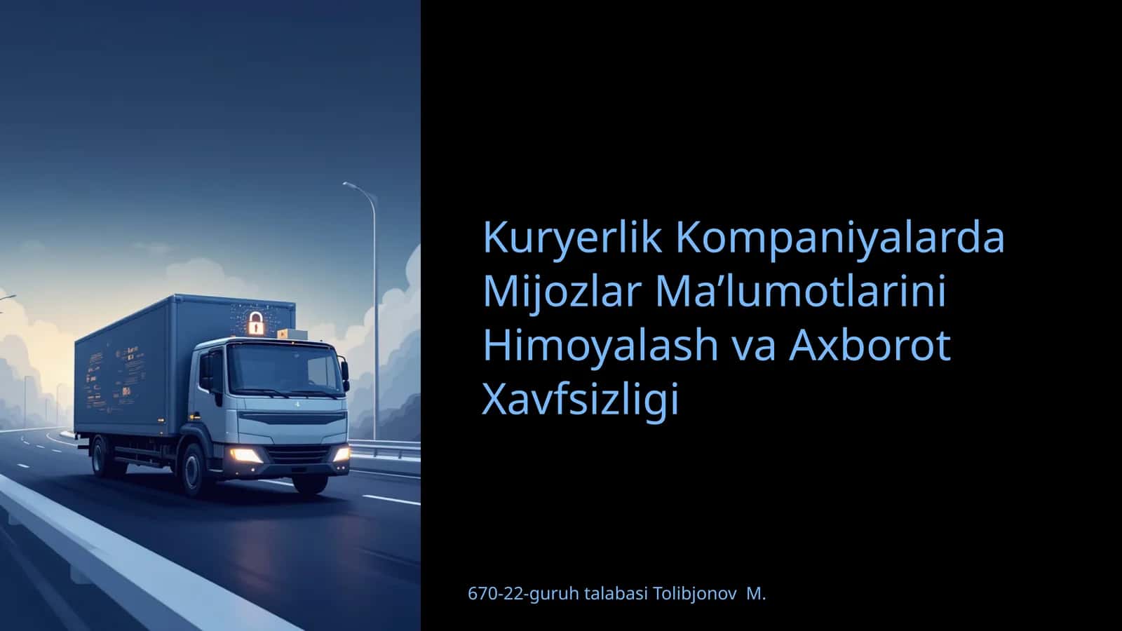 Kuryerlik Kompaniyalarda Mijozlar Ma’lumotlarini Himoyalash va Axborot Xavfsizligi 1