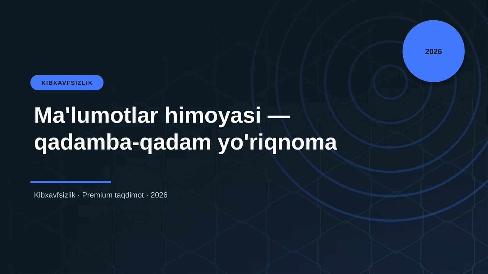 Ma'lumotlar himoyasi — qadamba-qadam yo'riqnoma 1