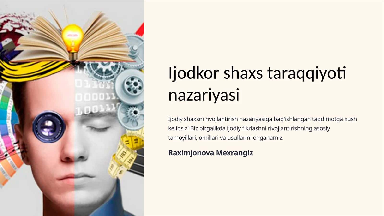 Ijodiy shaxsni rivojlantirish nazariyasi 1