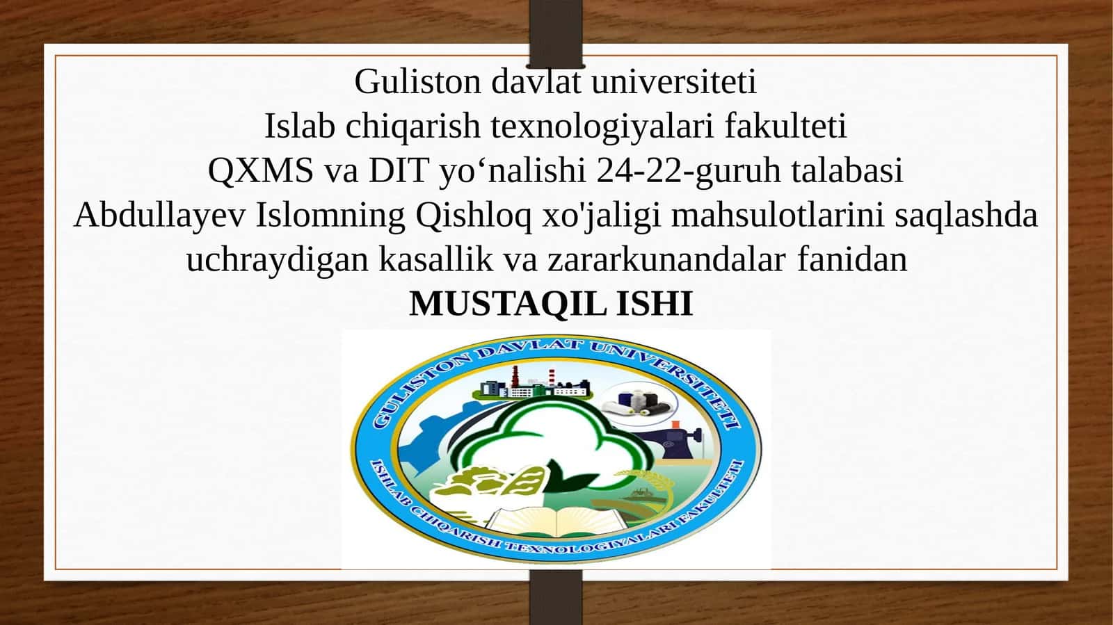Islomning Qishloq xo'jaligiga Fitopatologiya fanidan saqlashda kasallik va zararkunandalar 1