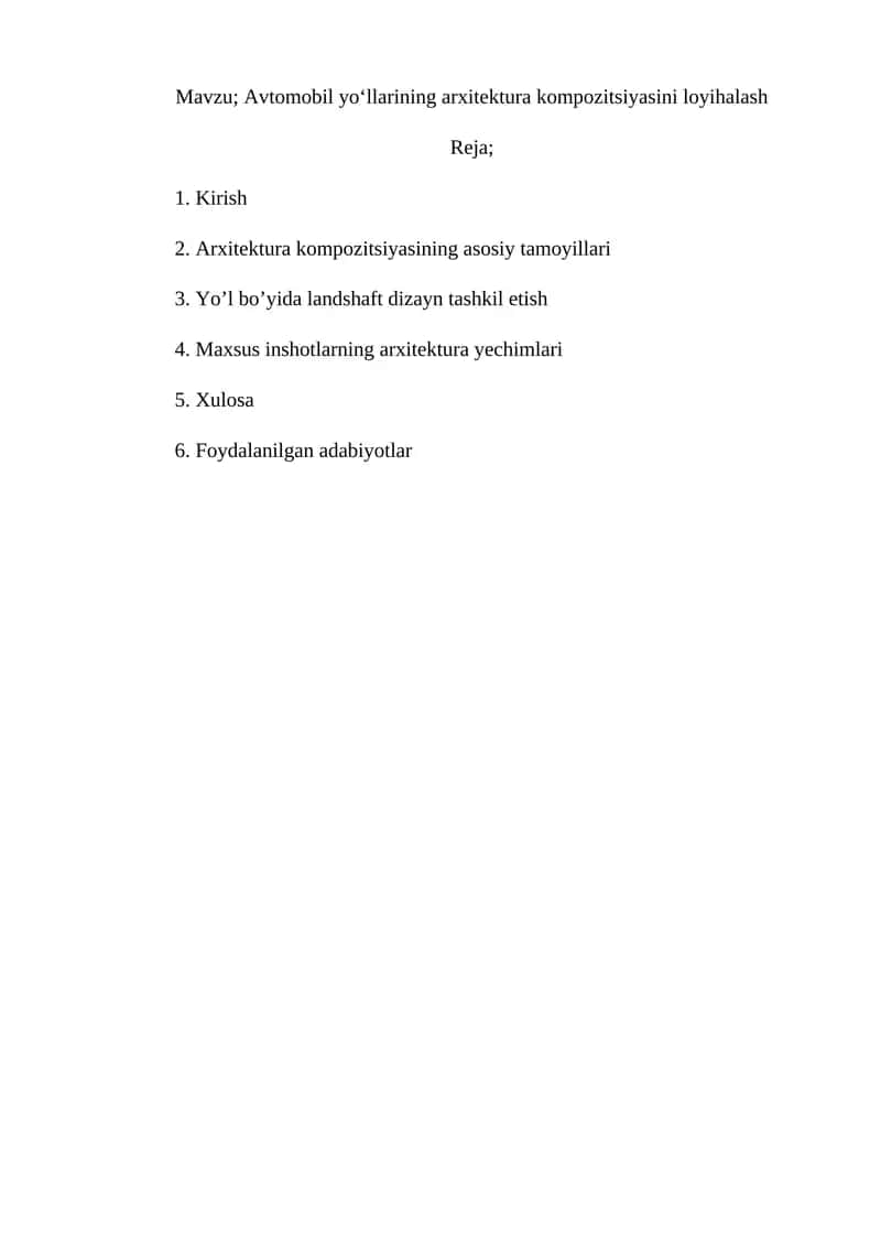 Avtomobil yo‘llarining arxitektura kompozitsiyasini loyihalash 1