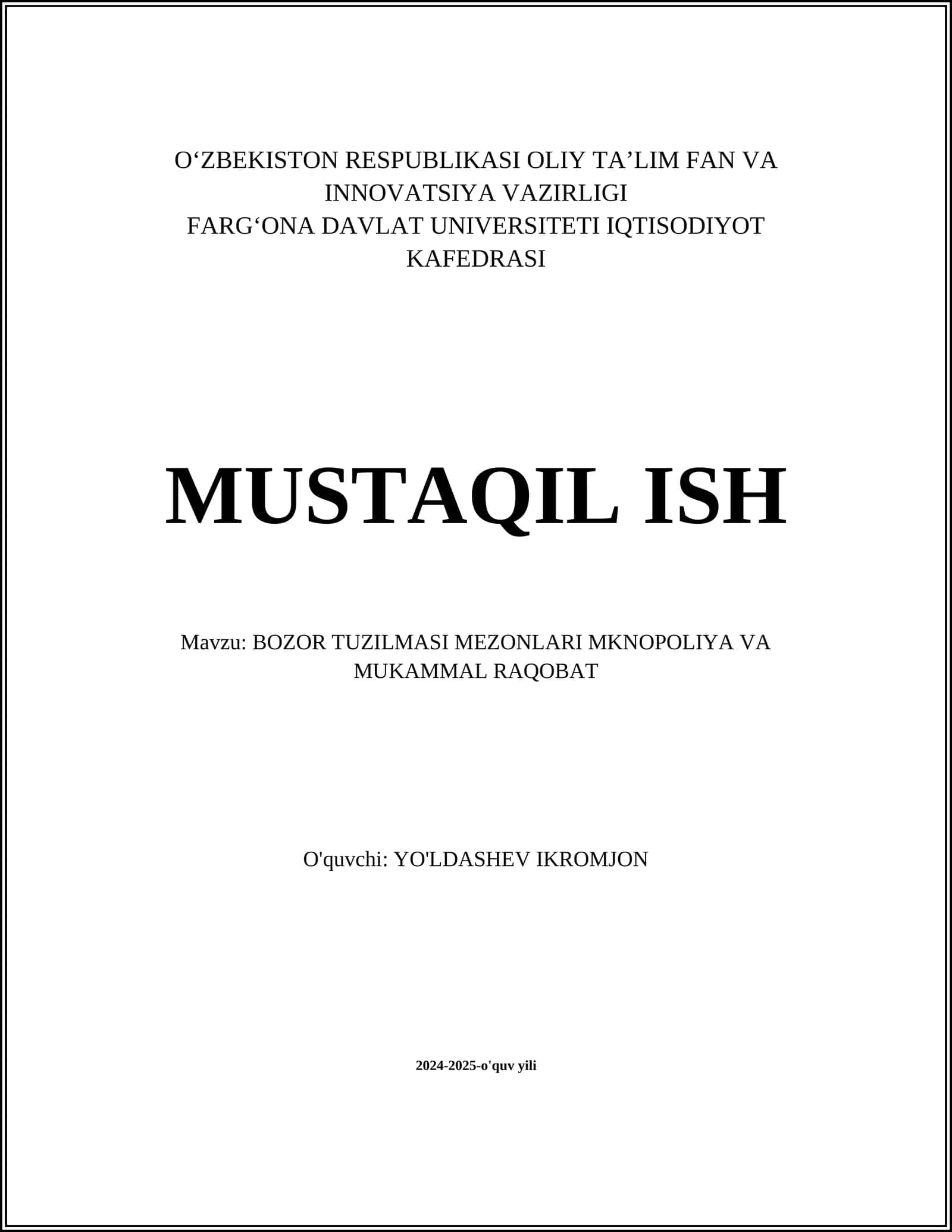 BOZOR TUZILMASI MEZONLARI MKNOPOLIYA VA MUKAMMAL RAQOBAT 1