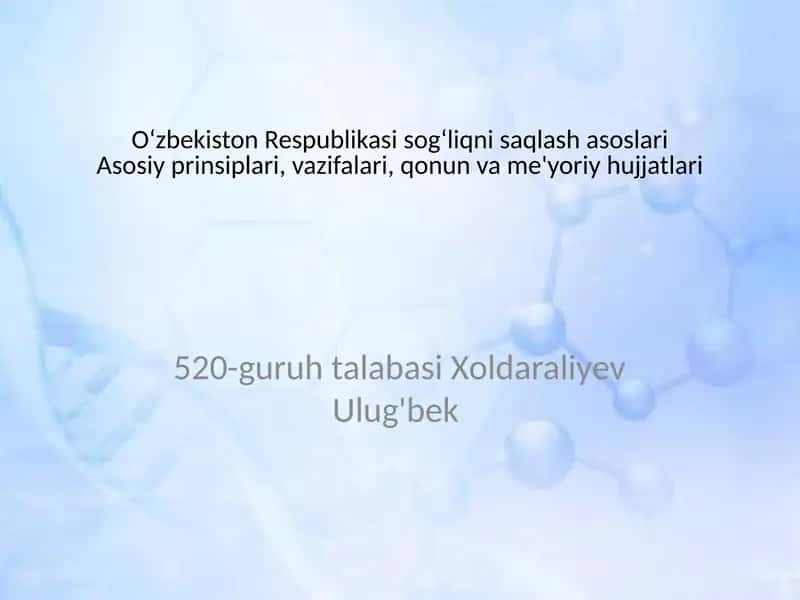 O‘zbekiston Respublikasi sog‘liqni saqlash asoslari 1