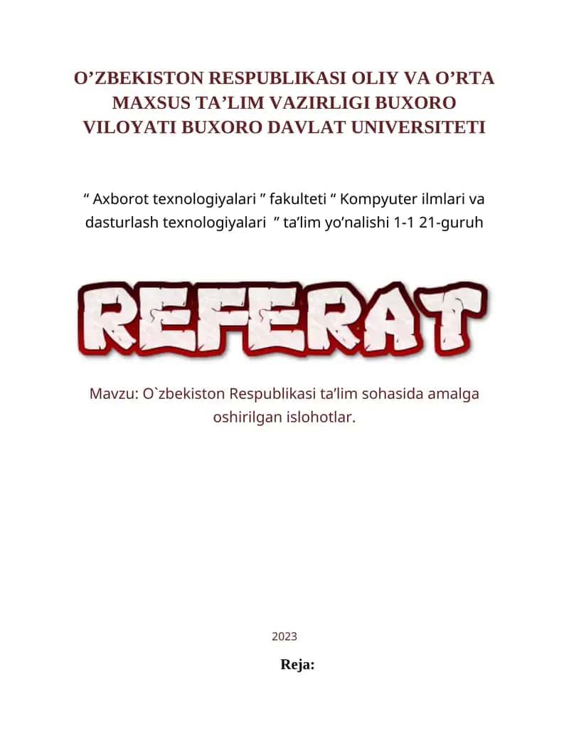 O`zbekiston Respublikasi ta’lim sohasida amalga oshirilgan islohotlar 1