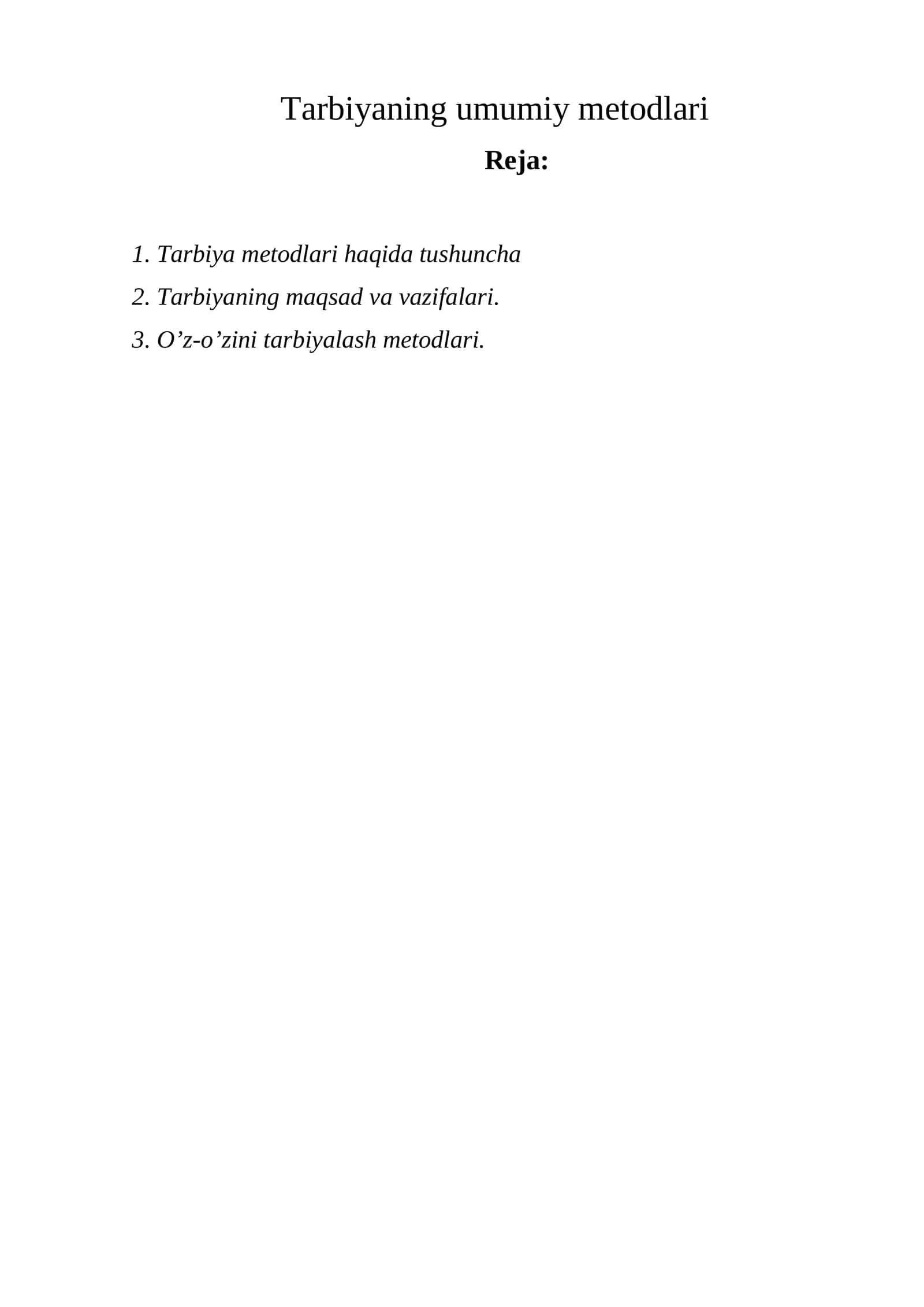 Tarbiyaning umumiy metodlari 1