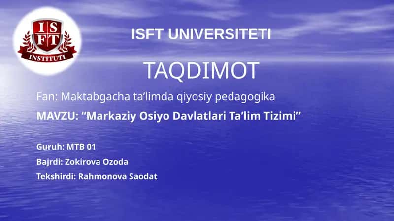 Markaziy Osiyo Davlatlari Ta'lim Tizimi 1