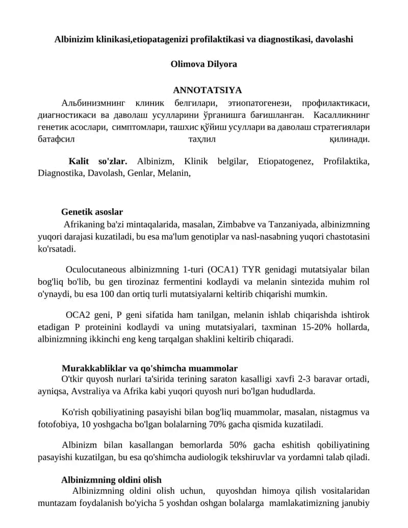 Albinizm klinikasi, etiopatogenizi profilaktikasi va diagnostikasi, davolashi 1