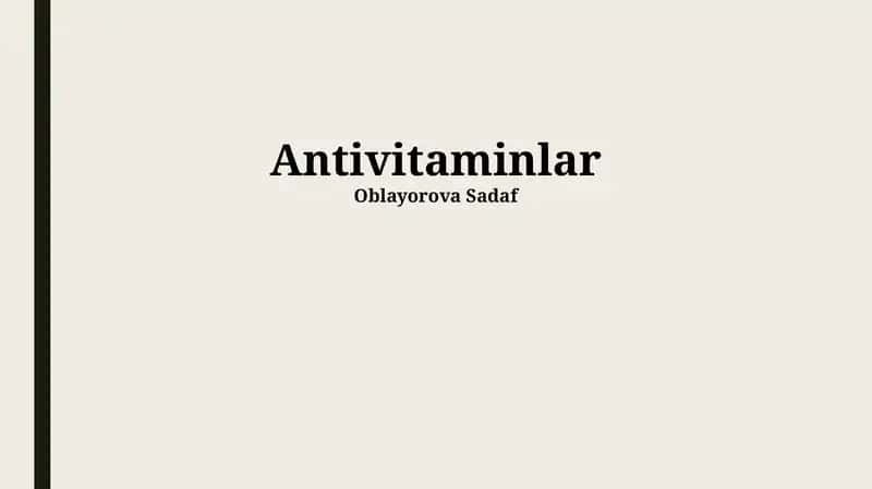 Antivitaminlar 1