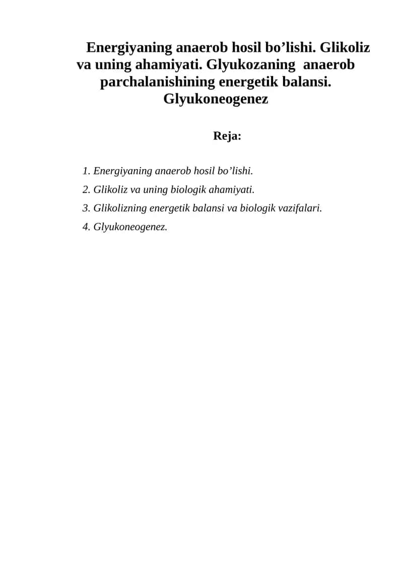 Energiyaning anaerob hosil bo’lishi 1