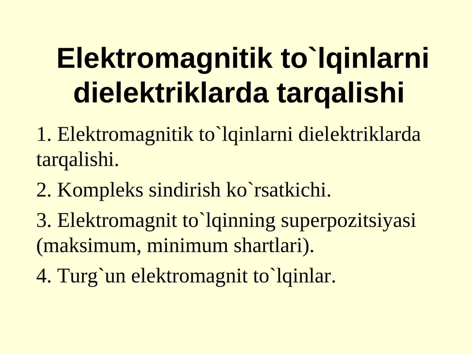 Elеktrоmagnitik to`lqinlarni dielеktriklarda tarqalishi 1