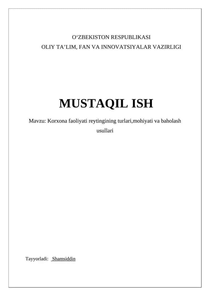 Korxona faoliyati reytingining turlari,mohiyati va baholash usullari 1