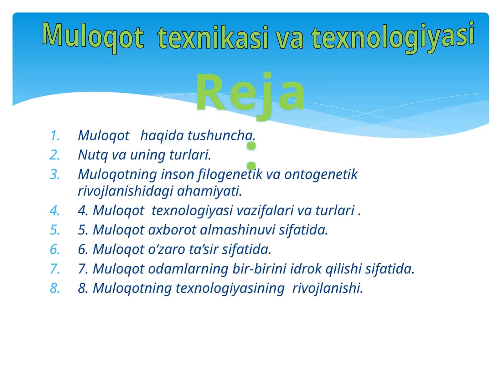Muloqot texnikasi va texnologiyasi 1
