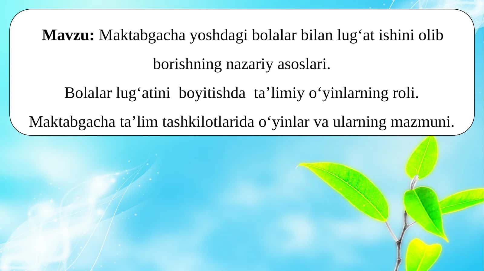 Maktabgachayoshdagibolalarbilanlug‘atishiniolibborishningnazariyasoslari 1