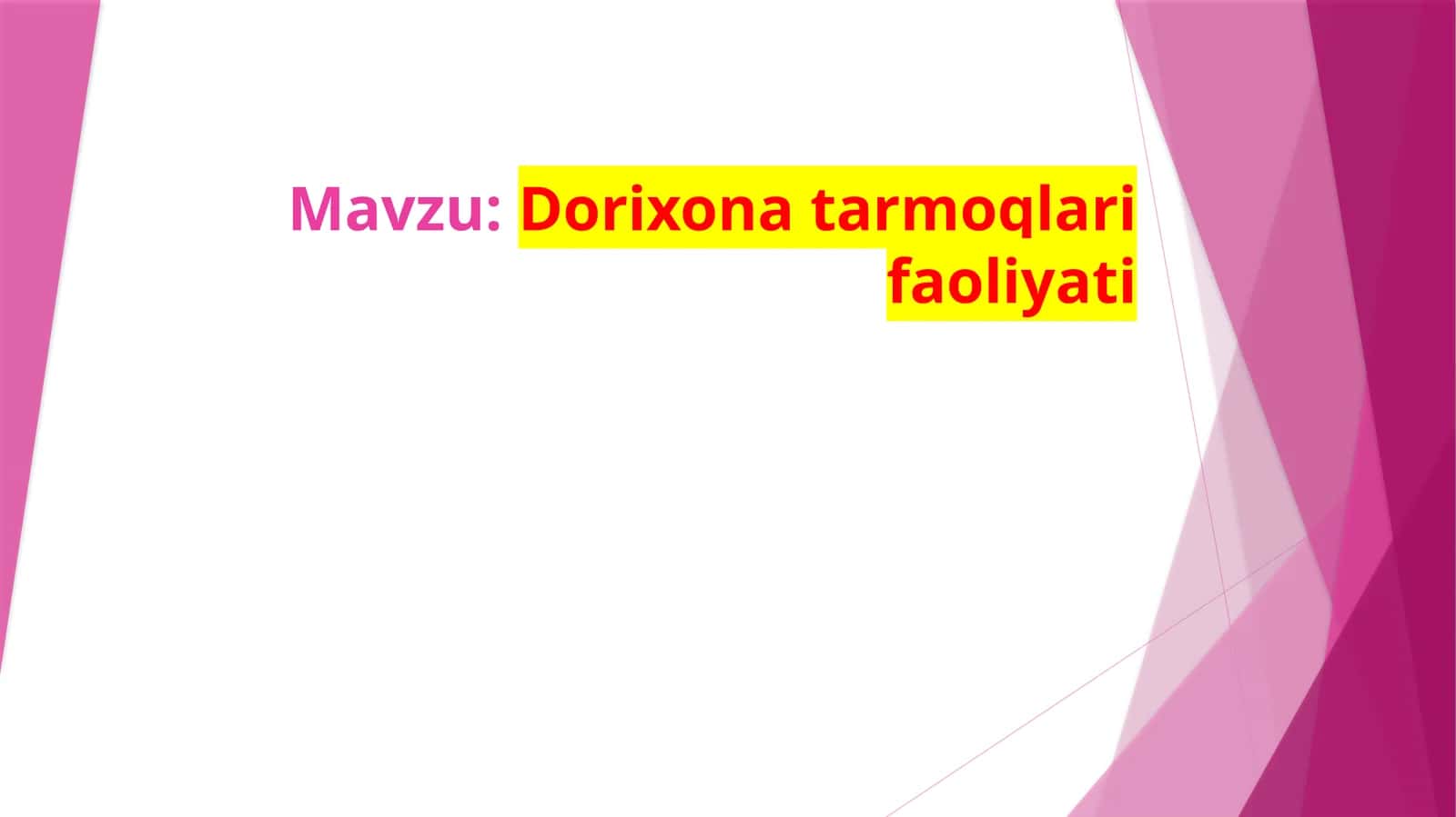 Dorixona  tarmoqlari  faoliyati 1