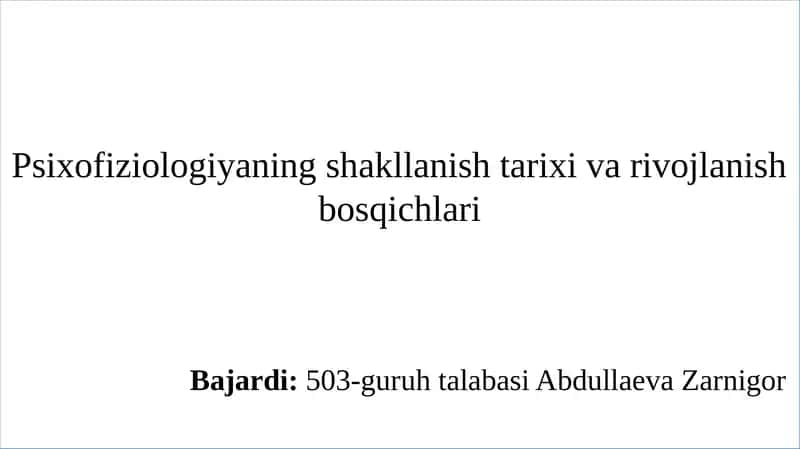 Psixofiziologiyaning shakllanish tarixi va rivojlanish bosqichlari 1
