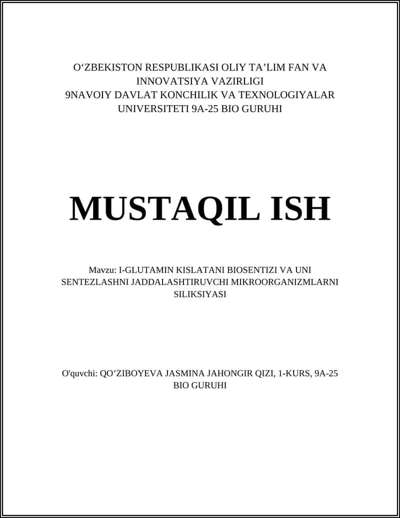 I-GLUTAMIN KISLATANI BIOSENTIZI VA UNI SENTEZLASHNI JADDALASHTIRUVCHI MIKROORGANIZMLARNI SILIKSIYASI 1