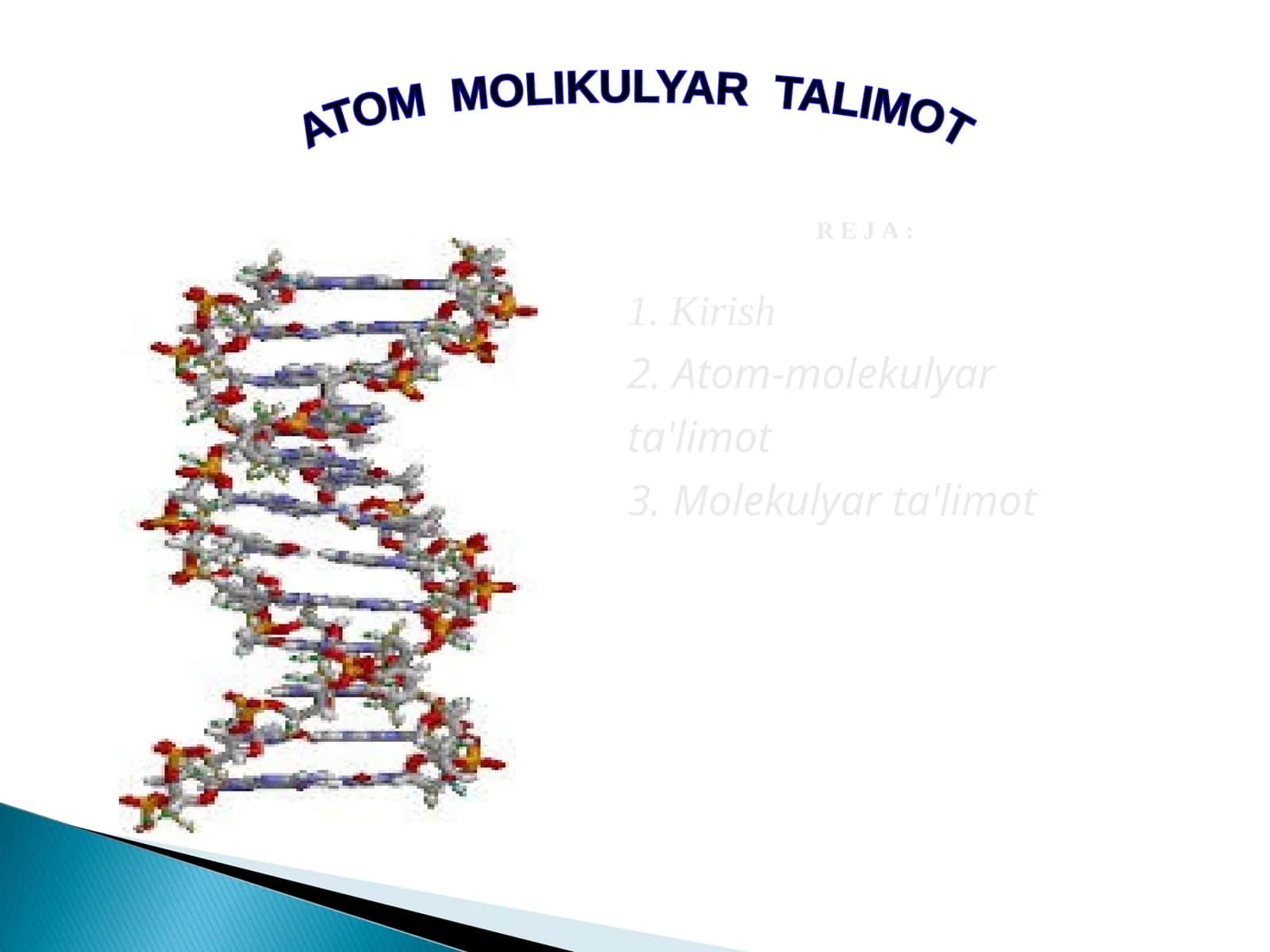 ATOM  MOLIKULYAR  TA”LIMOT 1