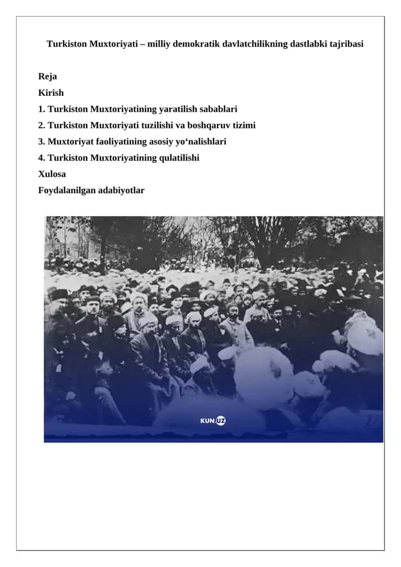 Turkiston Muxtoriyati – milliy demokratik davlatchilikning dastlabki tajribasi 1