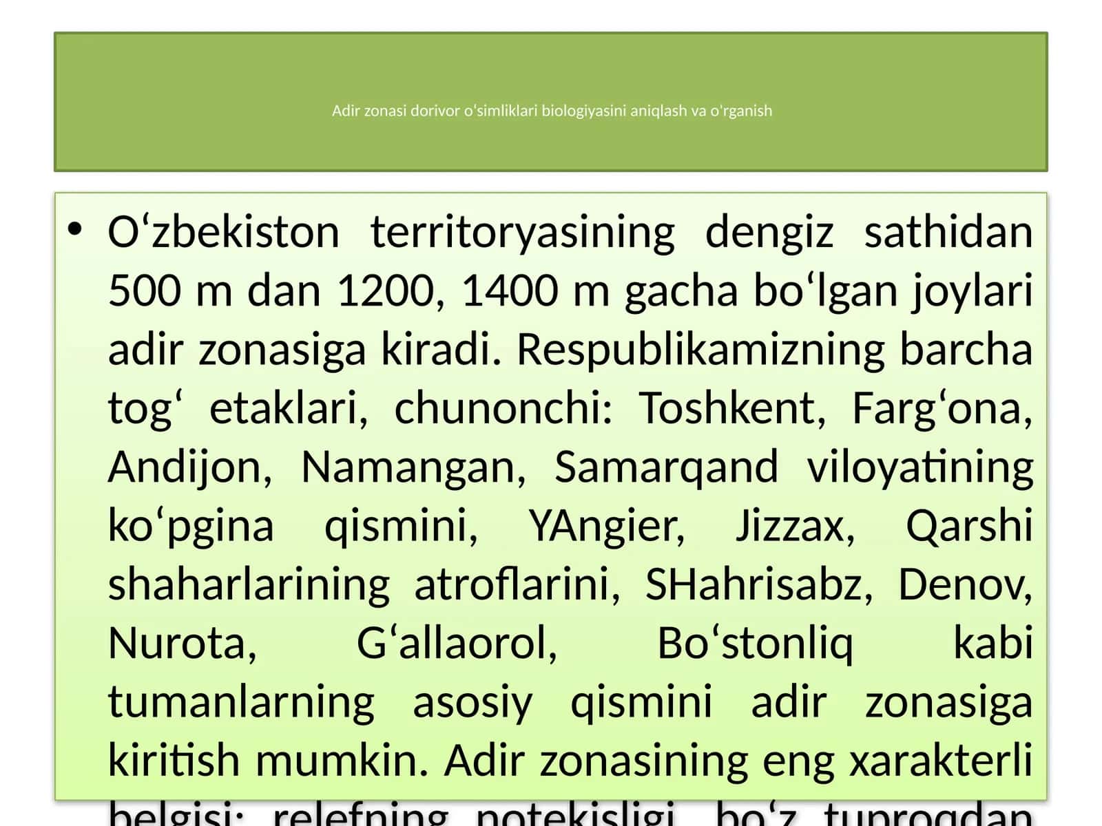 Adir zonasi dorivor o‘simliklari biologiyasini aniqlash va o'rganish 1