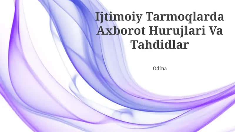 Ijtimoiy Tarmoqlarda Axborot Hurujlari Va Tahdidlar 1