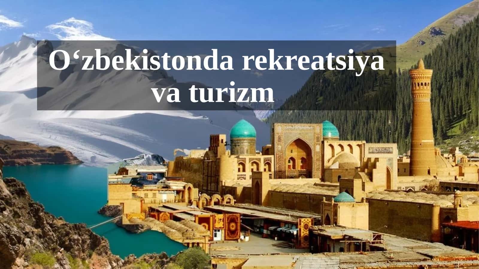 Rekreatsiya va Turizm 1