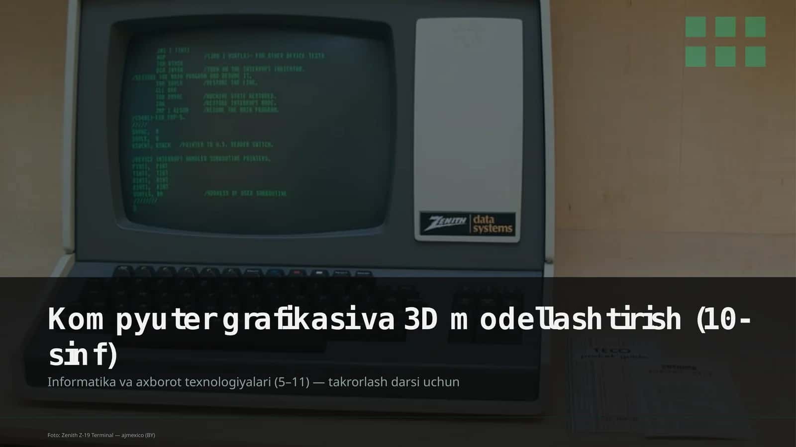 Kompyuter grafikasi va 3D modellashtirish (10-sinf) 1
