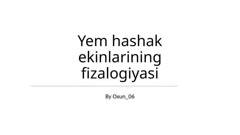 Yem hashak ekinlarining fizalogiyasi 1