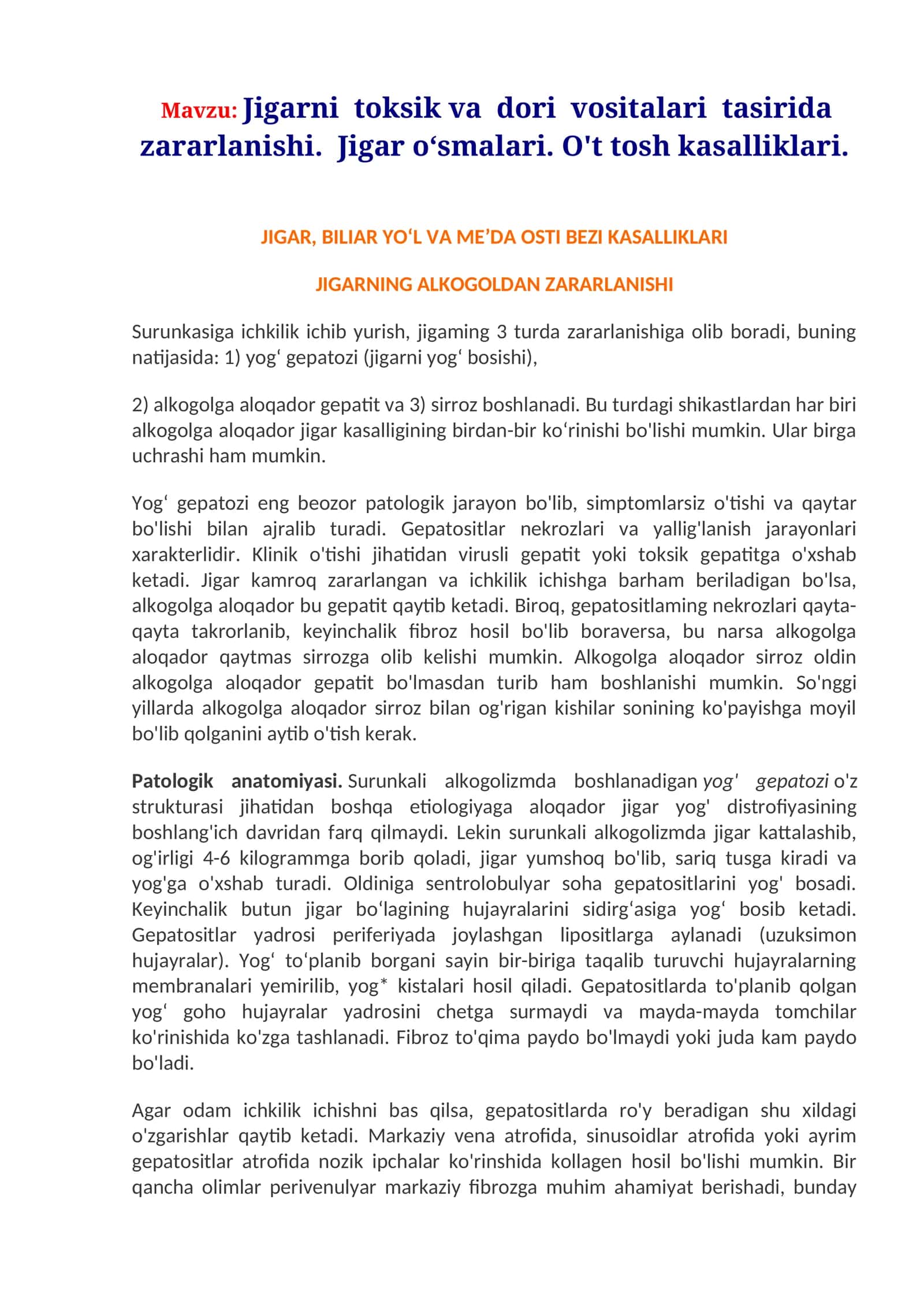 Jigarni toksik va dori  vositalaridan zarar. Jigar o‘smalari. O't tosh kasalliklari. 1