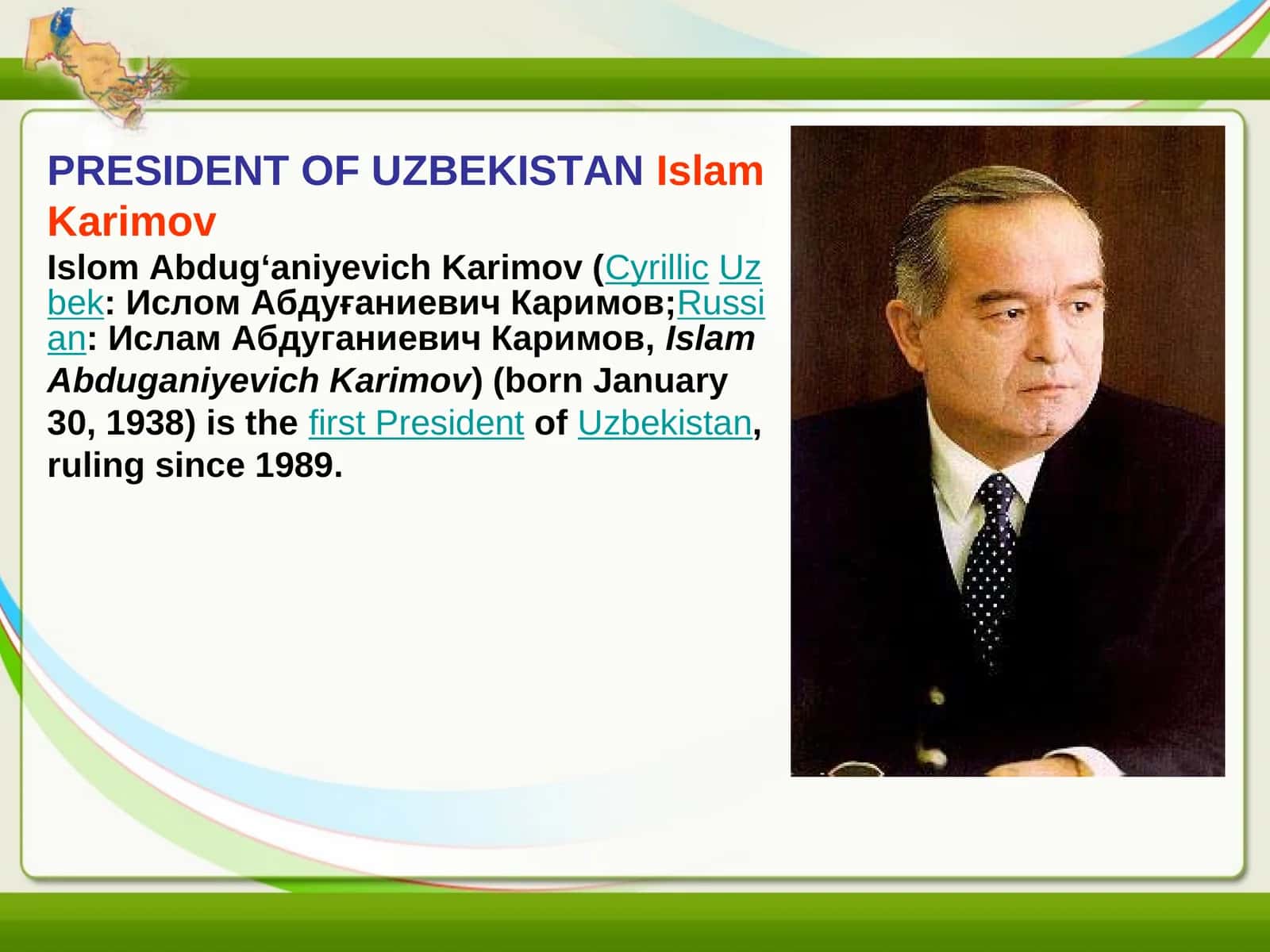 Islom Abdug‘aniyevich Karimov 1