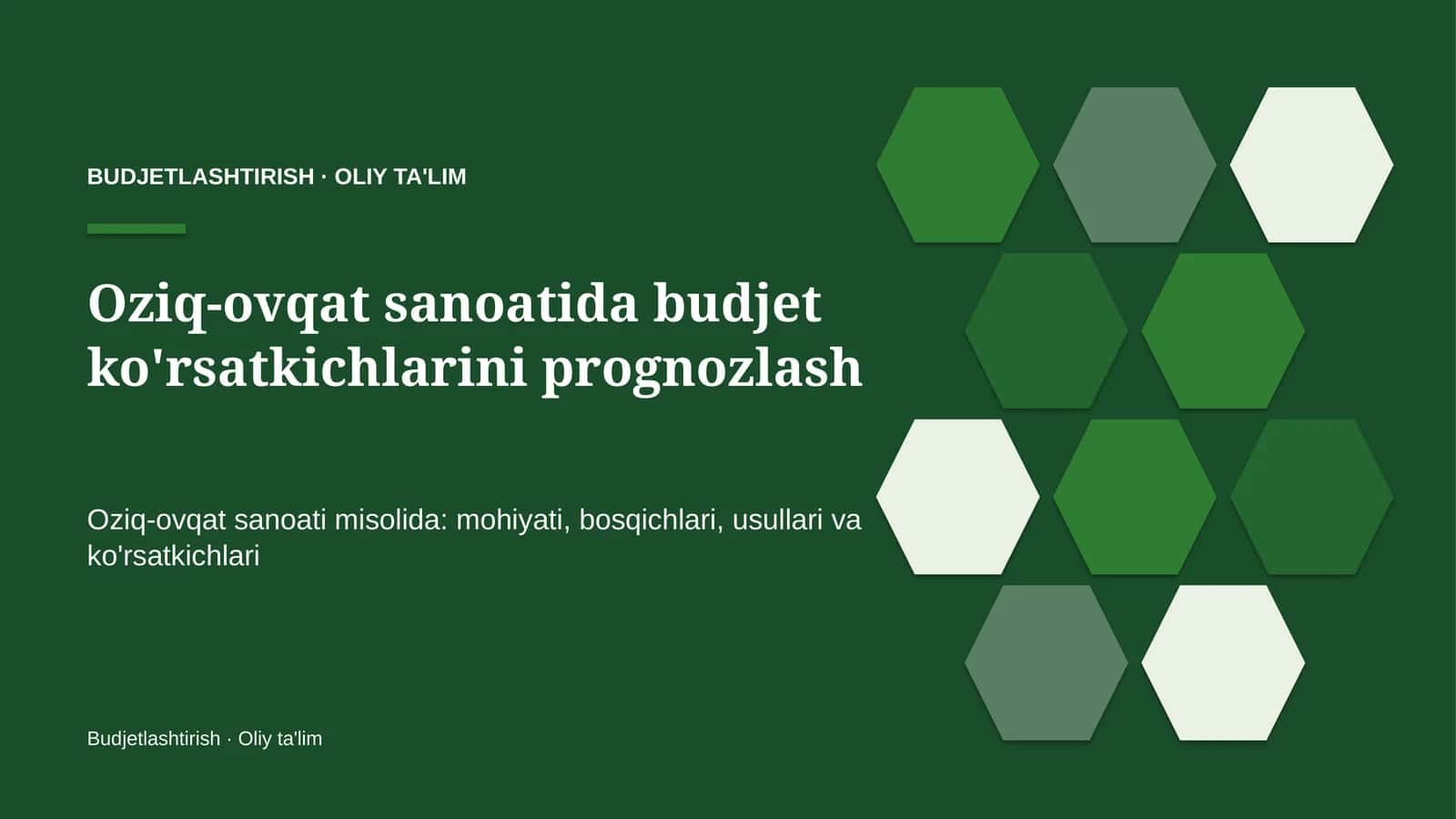 oziq ovqat sanoatida budjet ko'rsatkichlarini prognozlash 2921 1