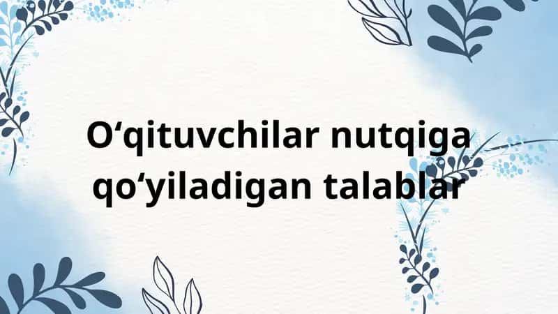 O‘qituvchi nutqi 1