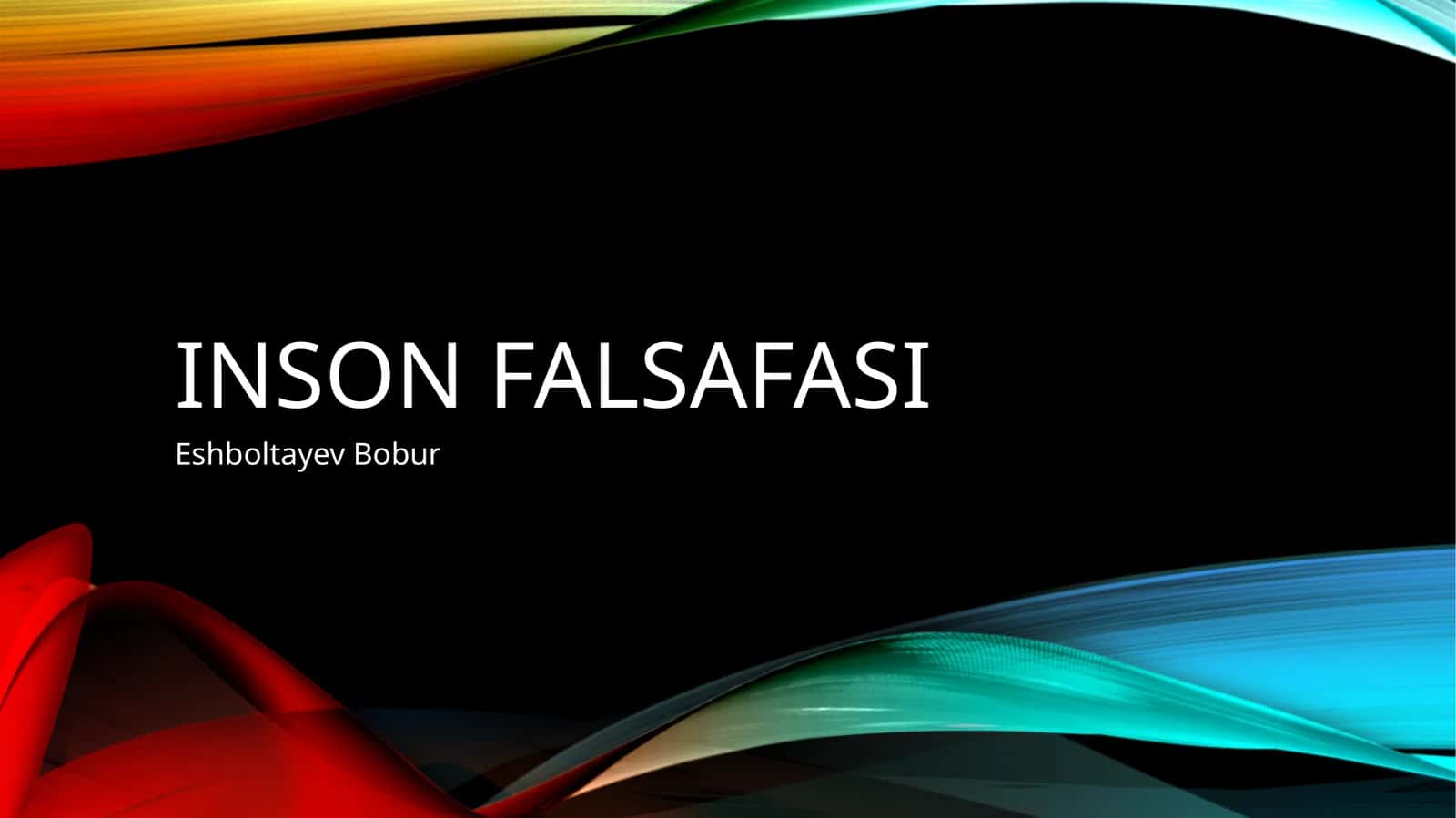 Inson falsafasi 1