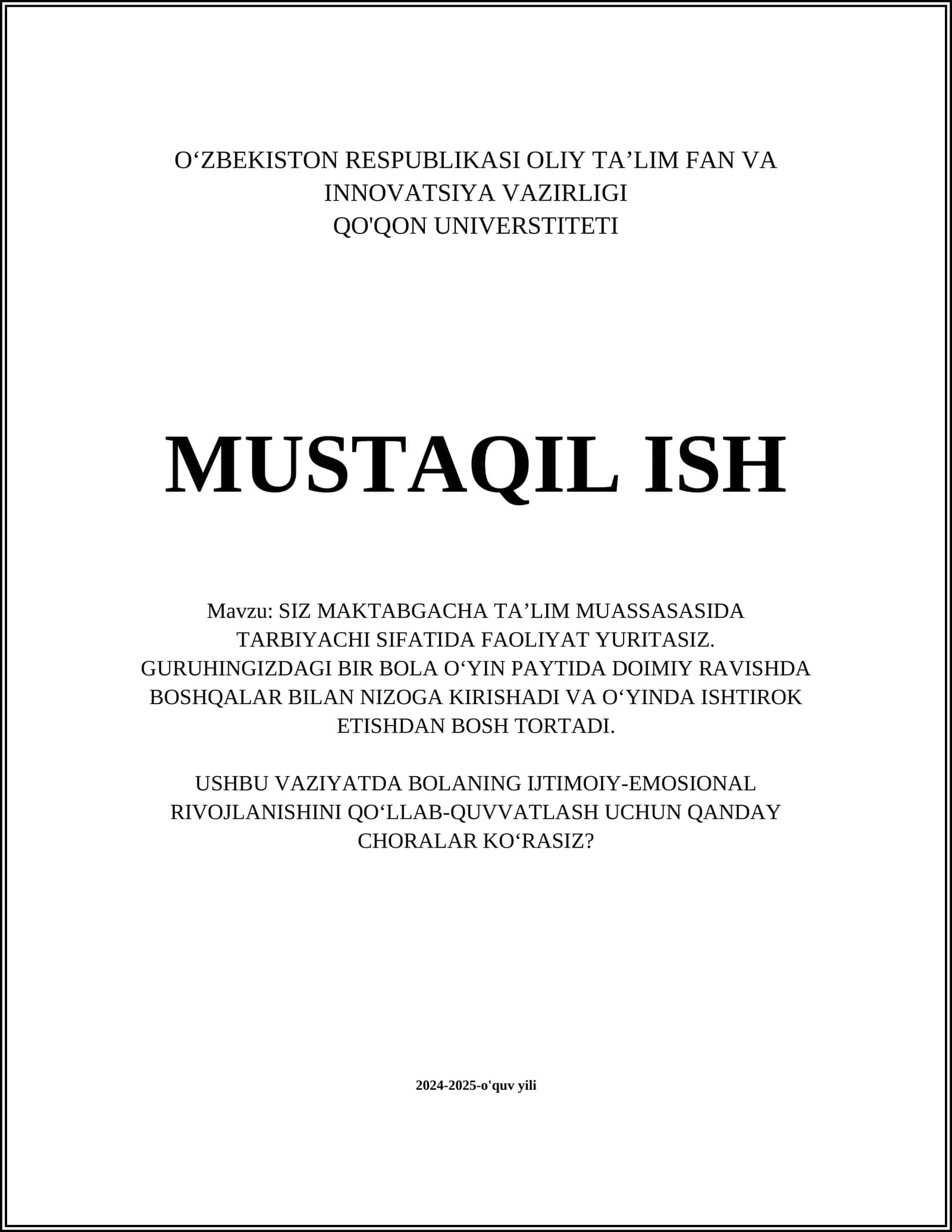 SIZ MAKTABGACHA TA’LIM MUASSASASIDA TARBIYACHI SIFATIDA FAOLIYAT YURITASIZ. GURUHINGIZDAGI BIR BOLA O‘YIN PAYTIDA DOIMIY RAVISHDA BOSHQALAR BILAN NIZOGA KIRISHADI VA O‘YINDA ISHTIROK ETISHDAN BOSH TORTADI. USHBU VAZIYATDA BOLANING IJTIMOIY-EMOSIONAL RIVOJLANISHINI QO‘LLAB-QUVVATLASH UCHUN QANDAY CHORALAR KO‘RASIZ? 1