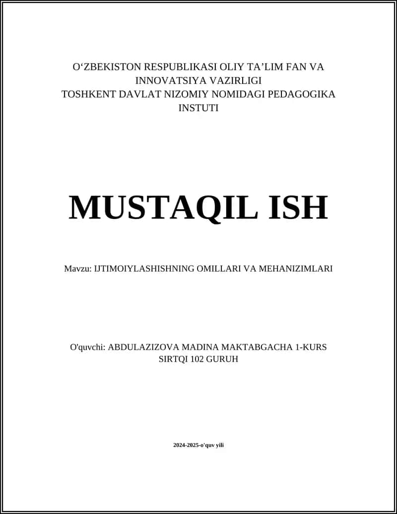 IJTIMOIYLASHISHNING OMILLARI VA MEHANIZIMLARI 1