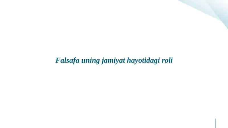 Falsafauning jamiyat hayoti dagi roli 1