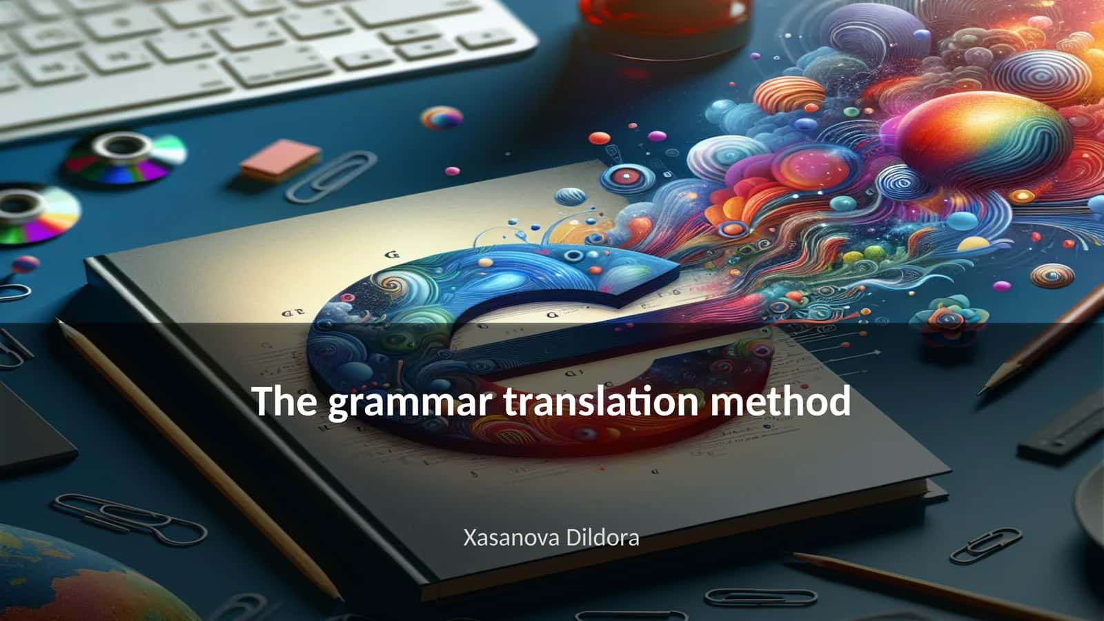 The grammar translation method 1