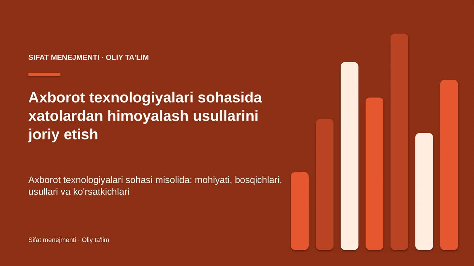 Axborot texnologiyalari sohasida xatolardan himoyalash usullarini joriy etish 1
