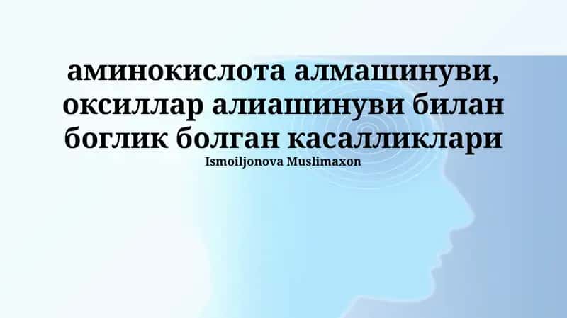 Kasalliklarning Klinik Ko'rinishi va Davolash Usullari 1