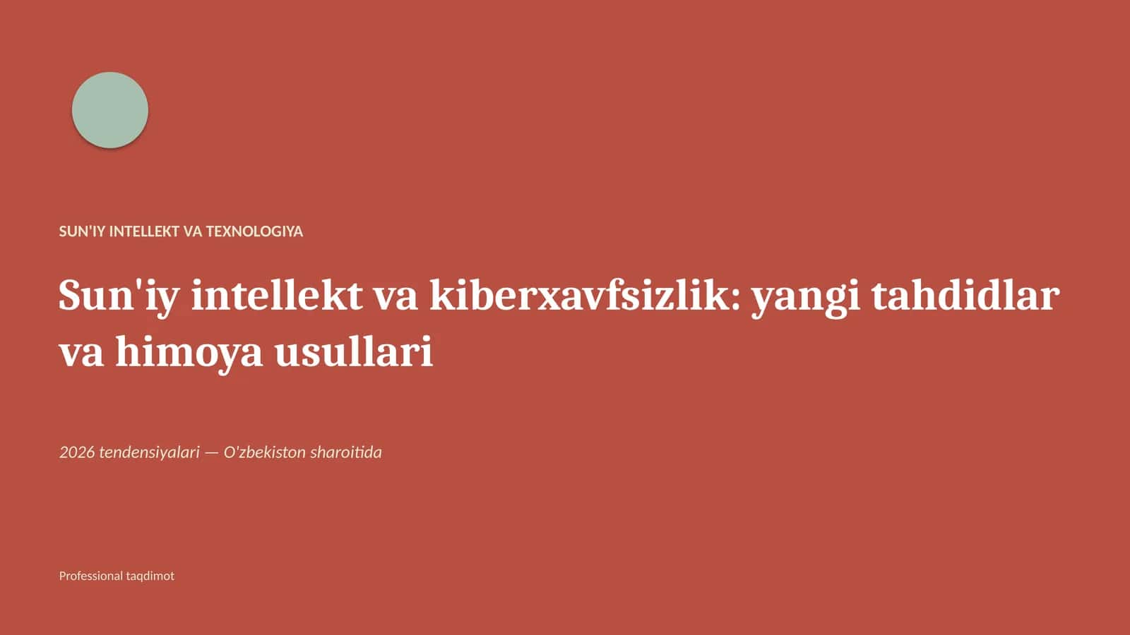 Sun'iy intellekt va kiberxavfsizlik: yangi tahdidlar va himoya usullari 1
