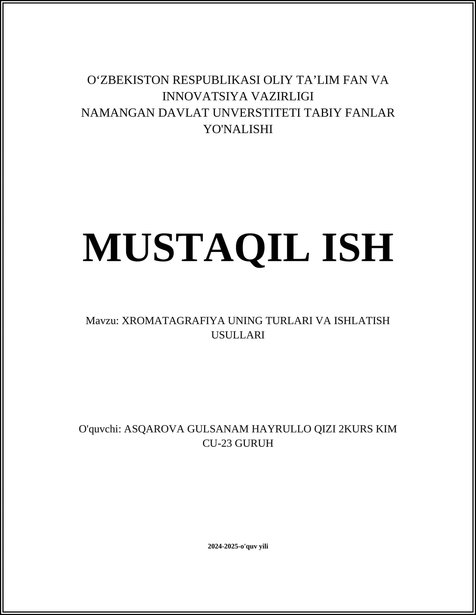 XROMATAGRAFIYA UNING TURLARI VA ISHLATISH USULLARI 1