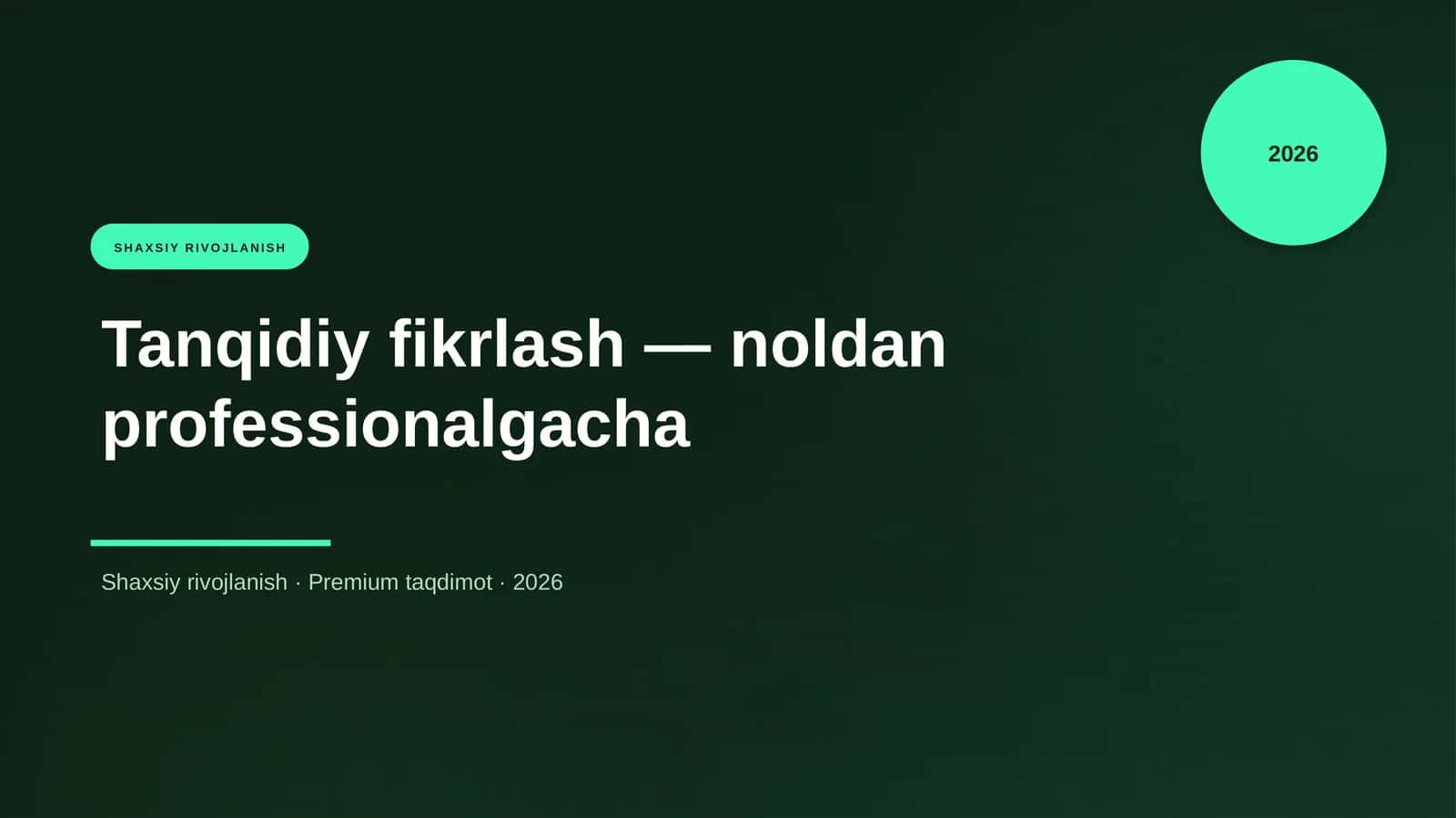 Tanqidiy fikrlash — noldan professionalgacha 1